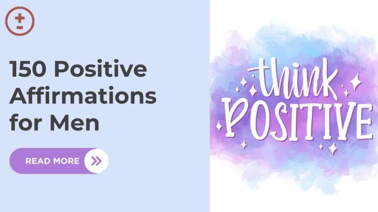 Think Positive Affrimations for men