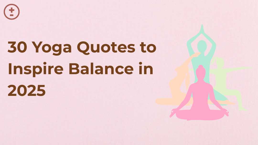 Text stating "30 Yoga Quotes to Inspire Balance in 2025" on a pink background with colorful yoga silhouettes on the right.