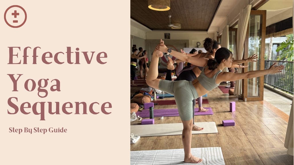 Yoga class with women practicing a balancing pose in a bright studio. Text: "Effective Yoga Sequence. Step By Step Guide."
