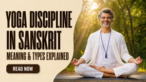 Yoga Discipline in Sanskrit