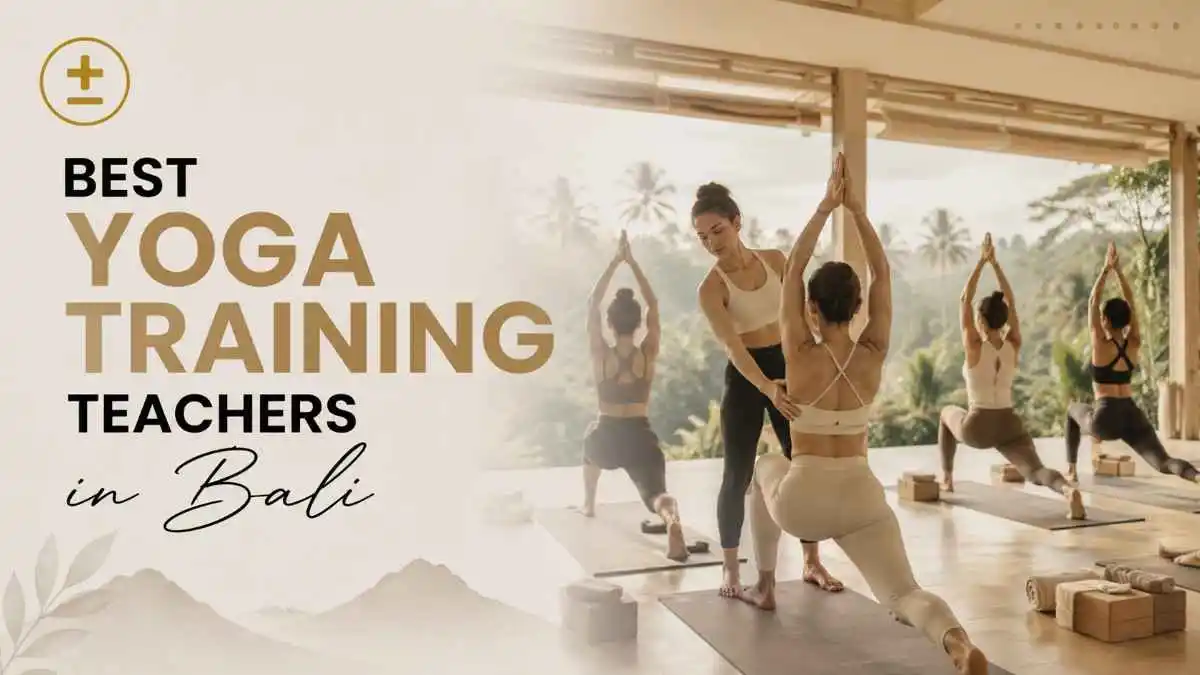 Best Yoga Training Teachers in Bali