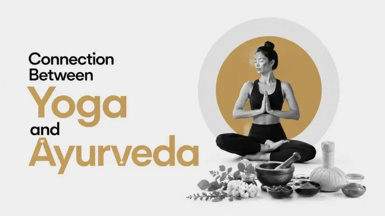 Connection Between Yoga and Ayurveda