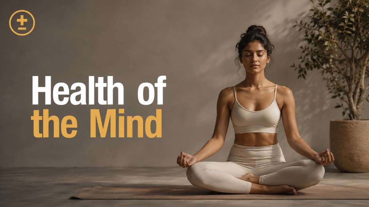 Health of the Mind