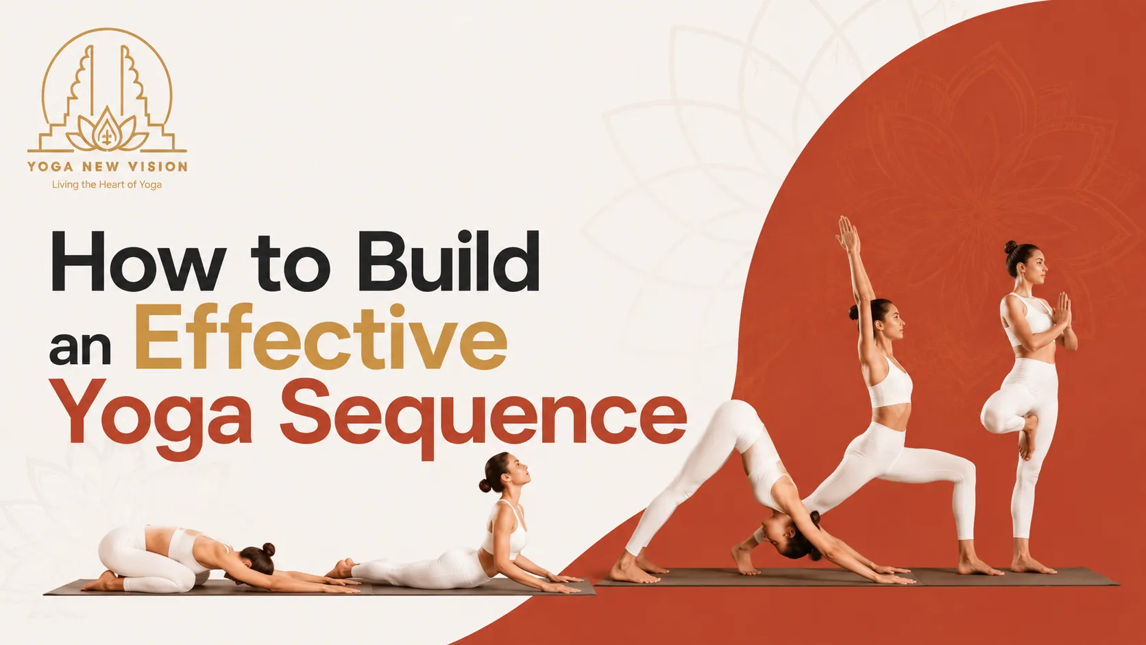 How to Build an Effective Yoga Sequence