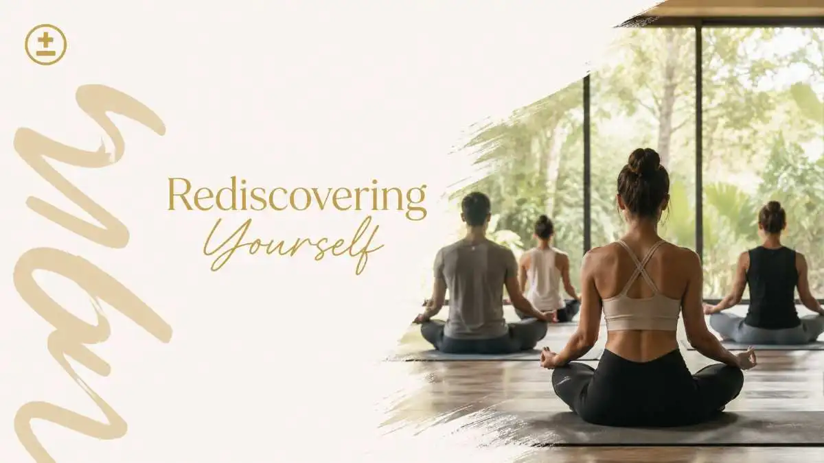 Rediscovering Yourself
