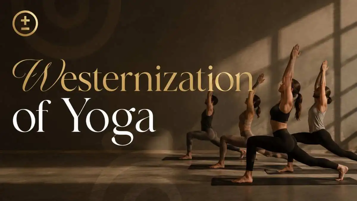 Westernization of Yoga