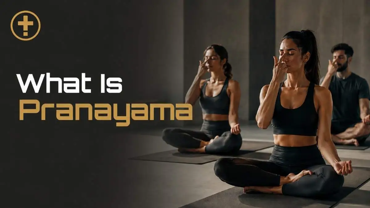 What Is Pranayama