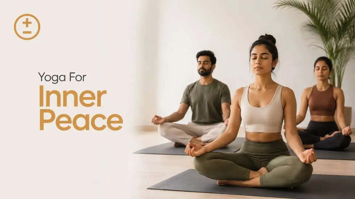 Yoga For Inner Peace