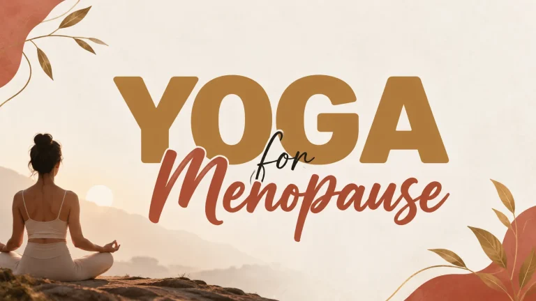 Yoga for Menopause